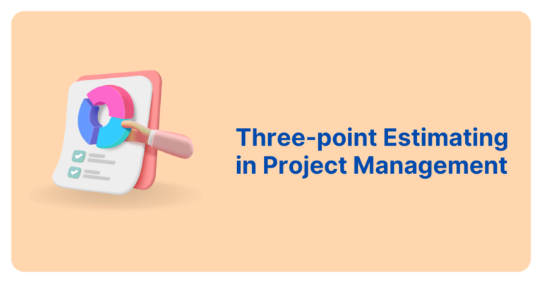 What is Three-point Estimating in Project Management?